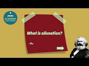 What is alienation?