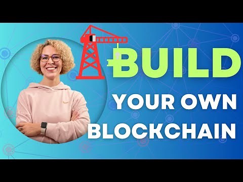 Building Blocks: How to Create a Blockchain from Scratch