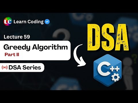 DSA Part-2 Greedy Algorithm Questions | LeetCode Problems | Data Structures and Algorithms