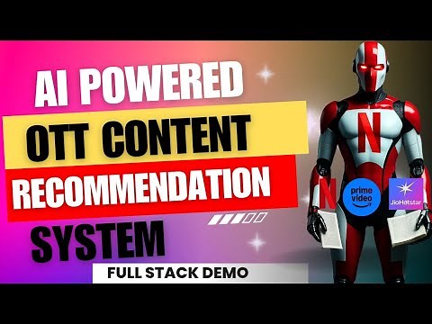 AI Powered OTT Content Recommendation System | Movie Recommendation System | AI Projects for CSE