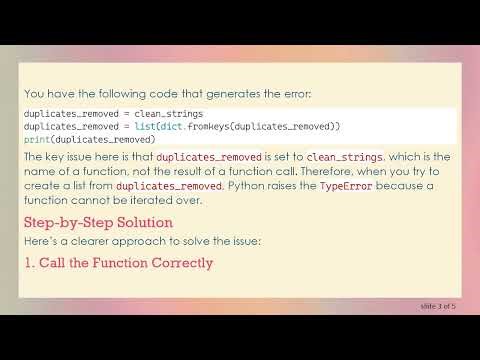 Understanding and Fixing the TypeError: 'function' object is not iterable in Python