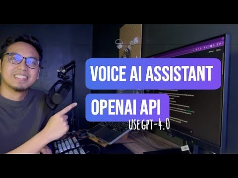 Build an AI Voice Assistant using OpenAI tutorial