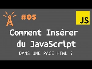Comment insérer du JavaScript dans une page HTML | Le Tutoriel Javascript Moderne