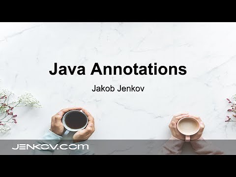 Java Annotations #1 - The Basics