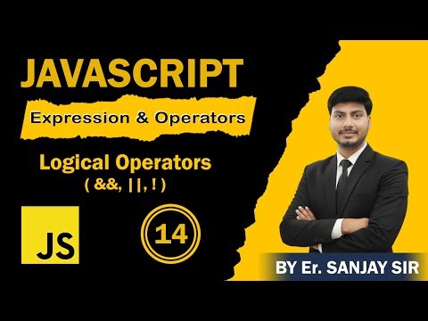 Logical Operators in JavaScript | AND, OR, NOT Explained with Examples by Er. Sanjay Sir #14