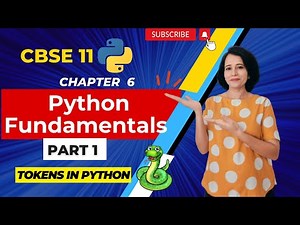 Python Fundamentals - ONE SHOT | CBSE Class 11 Computer Science | ENGLISH 🎯