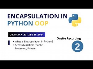 Encapsulation in Python OOP: Public, Protected, and Private Access Modifiers Explained