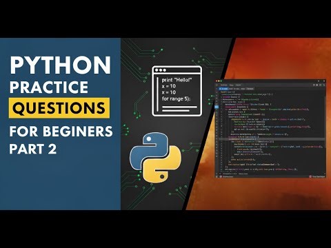 Python Practice Questions for Beginners Part-2