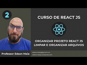 React JS Course Lesson 2: Organizing a React JS Project, Fragments