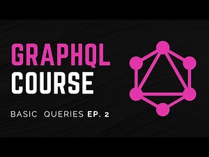 Basic Types and Queries | GraphQL Course For Beginners Ep. 2