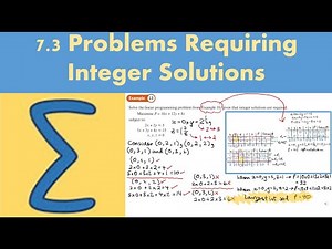7.3 Problems requiring integer solutions (DECISION 1 - Chapter 7: The simplex algorithm)