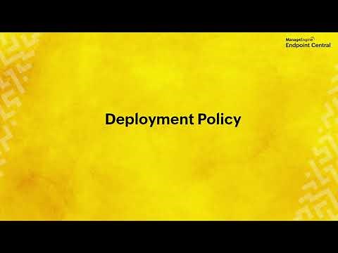 Deployment Policy | Patch Management Walkthrough | ManageEngine Endpoint Central