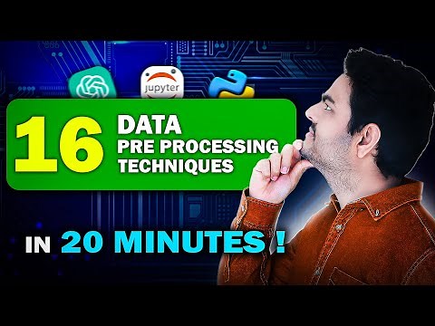 16 Data Pre Processing Techniques in 20 Minutes | Data Preprocessing in machine learning