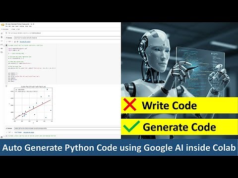 Google Colab: Auto Generate Python Code using Google AI inside Colab