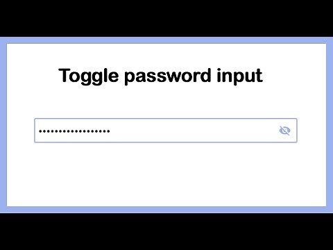 Tip#3: Toggle visibility of Password input