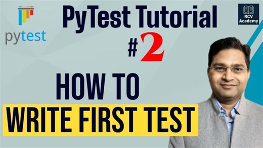 PyTest Tutorial #2 - How to Write First Test in PyTest | RCV Academy Software Testing Mentor