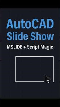 The Ultimate AutoCAD Animation Trick: MSLIDE + Script Revealed 🤫
