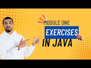 Java Module One Exercises | Practice Java Basics – & Output