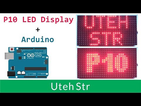 Arduino + P10 LED Display Panel | Arduino Uno with P10 LED Display | Display and Scrolling Text