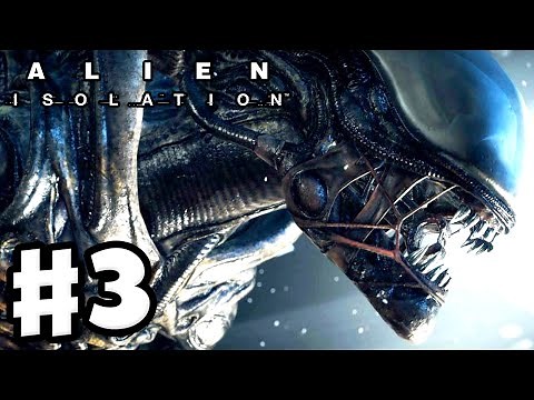 Alien: Isolation - Gameplay Walkthrough Part 3 - Alien Encounter! (PC Gameplay with Facecam)