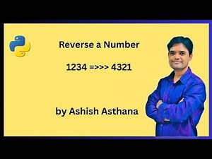 Reverse a Number in Python || How to Reverse a Number in Python