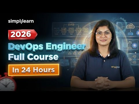 DevOps Engineer Full Course 2026 | Learn DevOps In 24 Hours | DevOps Tutorial | Simplilearn