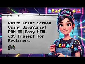 Retro Color Screen Using JavaScript DOM 🎮 | Easy HTML CSS Project for Beginners