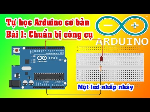 Lesson 1: Install Arduino, write a program to make the LED blink on demand | Self-study basic Ard...