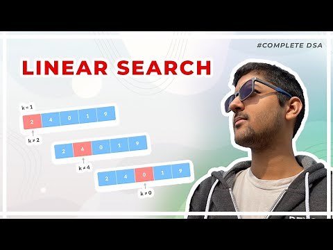 Linear Search Algorithm - Theory + Code + Questions