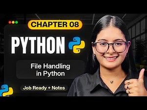 Chapter 08 - File Handling in Python | Python Full Course 2026 | Saumya Singh