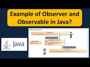 Example of Observer and Observable in Java? | Observer and Observable