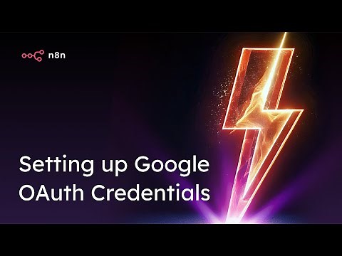 Google OAuth Authentication in n8n - From Setup to Connection