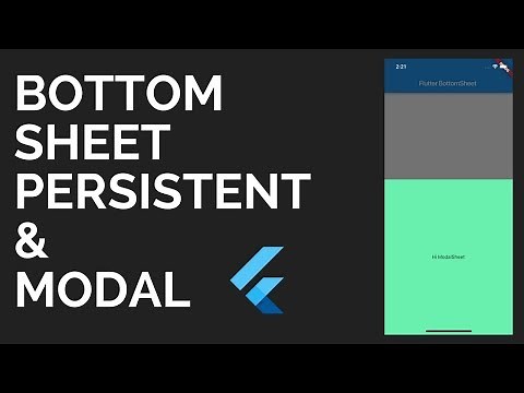 Flutter: BottomSheet Tutorial | Persistent & Modal Sheets | Material Design
