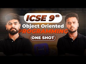 🚀 OOPs Made Easy! | Chapter 1 Explained in ONE SHOT | ICSE Class 9 Computers