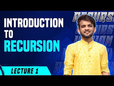 Re 1. Introduction to Recursion | Recursion Tree | Stack Space | Strivers A2Z DSA Course