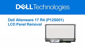 How to Remove the LCD Panel on Alienware 17 R4
