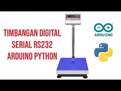 Timbangan Digital Serial RS232 Python Arduino - Digital Weighing Scale Serial