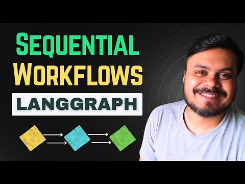 Sequential Workflows in LangGraph | Agentic AI using LangGraph | Video 5 | CampusX