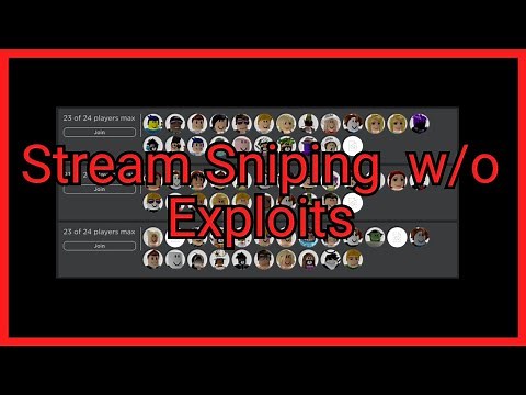 How to Stream Snipe Without Exploits