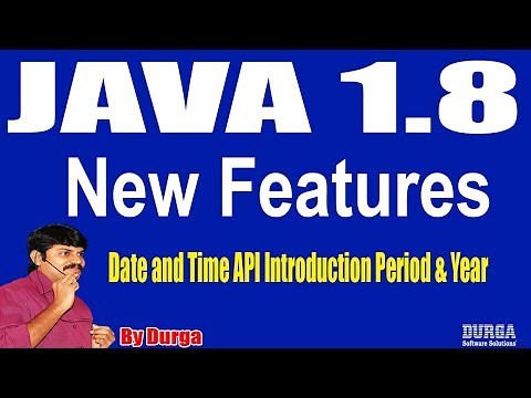 Java 1.8 New Features|| Session - 39 || Date and Time API Introduction Period & Year