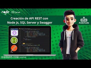 Creación de APIREST con NodeJs, SQL Server y Swagger - Introducción