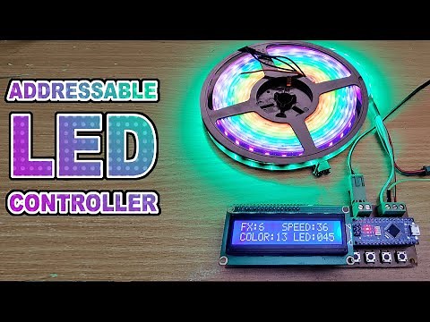 Addressable LED Controller | Arduino Project