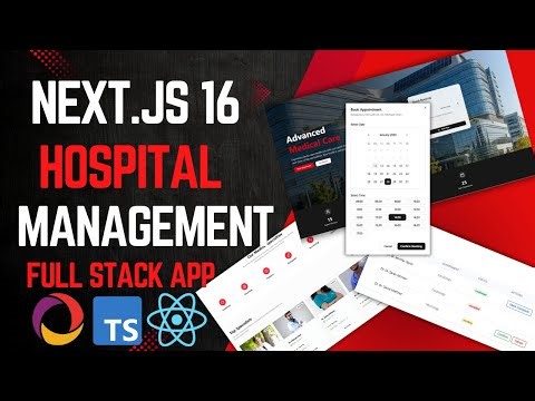 Next.js 16 Full Stack Hospital Management | TypeScript | Open AI | Send Email | Convex