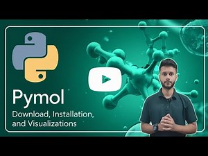 How to download , installation & Visualizations using Pymol !