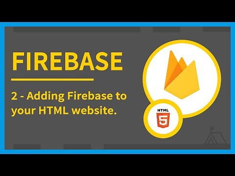 Adding Firebase to your HTML website