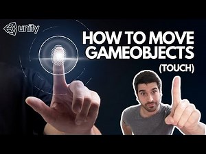 PLAYER MOVEMENT IN UNITY - HOW TO MOVE GAMEOBJECTS WITH TOUCH INPUT