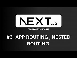 Next.js App Routing & Nested Routing Explained | Full Tutorial