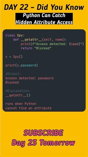 Python Can Spy on Attribute Access 🤯 | Python Did You Know Day 22