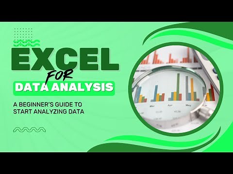 Excel For Data Analysis; A Beginner's Guide To Start Analyzing Data.