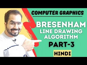 Bresenham Line Drawing Algorithm Part-3 Explained with Solved Example in Hindi l Computer Graphics